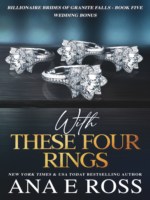 Title details for With These Four Rings by Ana E Ross - Available